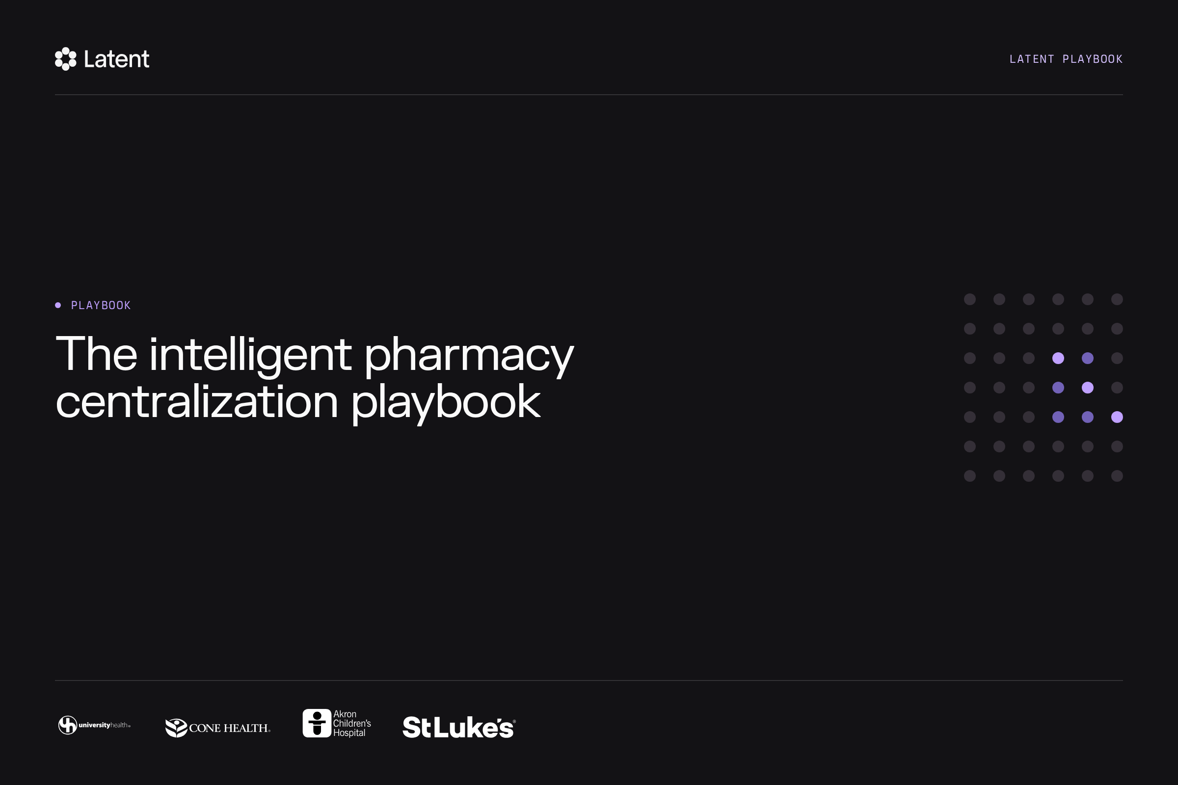 The intelligent pharmacy centralization playbook