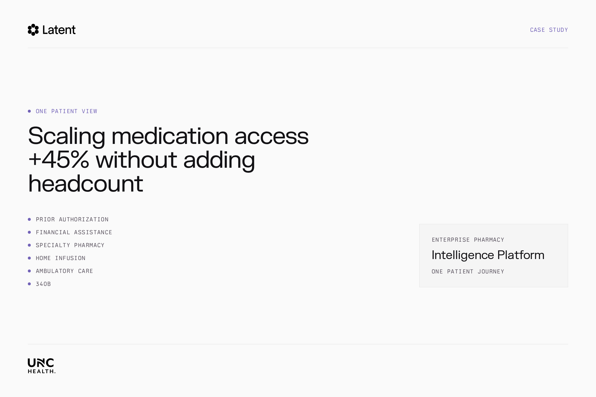 UNC Health, one patient view, coordinated access